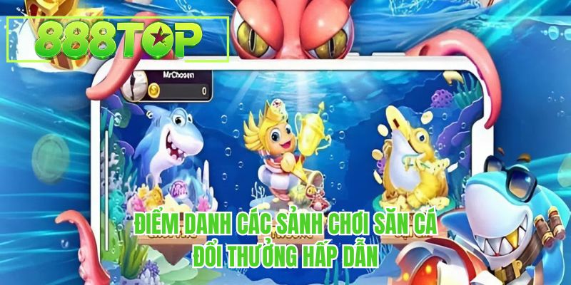 Bắn cá 888TOP