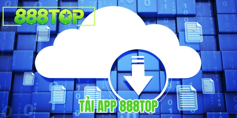 Tải App 888TOP